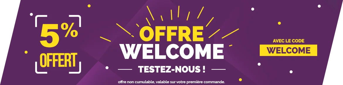 Offre welcome 5%